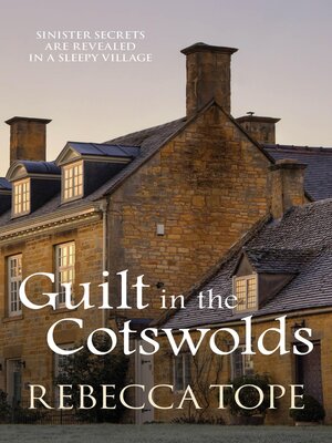 cover image of Guilt in the Cotswolds